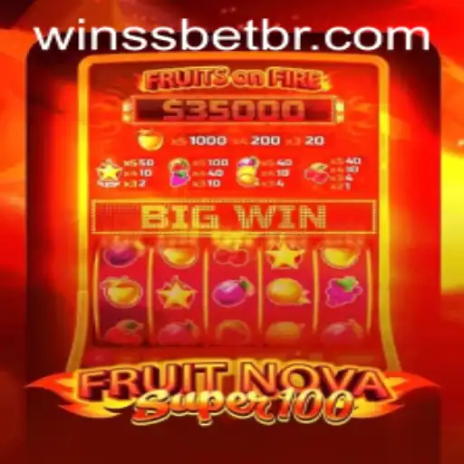 Explorando o Mundo do Jogo FruitNovaSuper100 na Plataforma WINSSBET.com